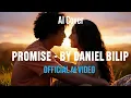 Promise by Daniel Bilip - AI Cover Official AI video #png #pngmusic #ai #2025music #pnglatestmusic