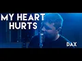 Download Lagu Dax - My Heart Hurts (Cover by Atlus)