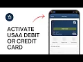 How to Activate USAA Debit or Credit Card