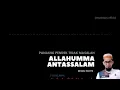 Download Lagu ALLAHUMMA ANTASSALAM sesuai hadist, boleh panjang boleh pendek, ini penjelasan ustadz Adi Hidayat