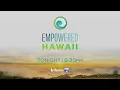 Empowered Hawaii A Clean Getaway