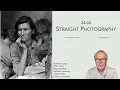 24-04 Straight Photography