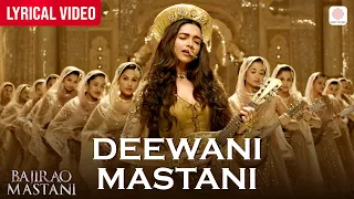 Deewani Mastani Official Lyrical Video Deepika Padukone Shreya Ghoshal SLB Bajirao Mastani 