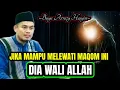 Download Lagu Buya Arrazy Hasyim - Maqom Para Wali Allah || #KALAMULAMA