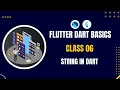 06 Strings in Dart Learn DART for Flutter What is Dart Programming