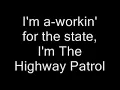 Junior Brown Highway Patrol Lyrics