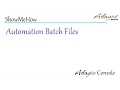Adagio Console - Automation Batch Files