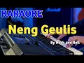 NENG GEULIS - Rock and roll - KARAOKE HD