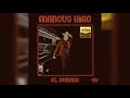 Marcus King - The Well