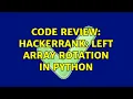 Code Review HackerRank Left Array Rotation in Python