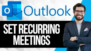 How to Setup Recurring Meetings in Outlook