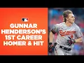 Gunnar Henderson Homers For His 1st Career Hit