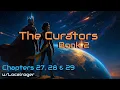 Download Lagu HFY Stories: The Curators Book 2 - Chapters 27, 28 \u0026 29 | Rise. Rule. Reclaim.