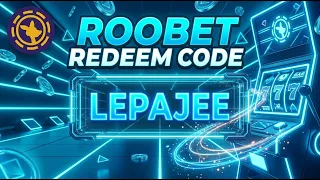 ROOBET REDEEM CODE - LEPAJEE (VIP BONUS AND REWARDS)