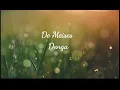 Download Lagu De Meises - Dengarlah Bintang Hatiku Lirik