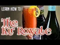 How To Make The Kir Royale AJ The Bartender