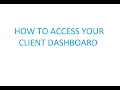 How To Access Your Client Dashboard