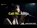 Lagu CALL ME - RADJA🎵(SHAKA MUSIC COVER)