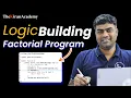 Solving Factorial Program In Java Logic Building Program Part 2 Hindi By Kiran Sir
