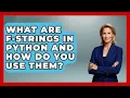 What Are F-strings In Python And How Do You Use Them - Python Code School