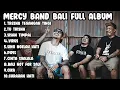 Download Lagu Mercy Band Bali Full Album  Sisan Timpal