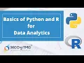 Basics of Python and R for Data Analytics Python for Data Analysis R For Data Science