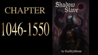 Shadow Slave book Chapters 1046-1550 Epic Progression Fantasy Narration 61 Hours