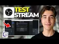 How To Test Twitch Stream In OBS Studio Tutorial 2026