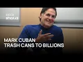How Mark Cuban Turned Trash Bags Into BILLIONS And His Biggest Gamble Yet