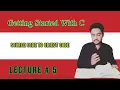 Getting Started With C Source Code and Object Code Lec 5