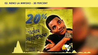 20 percent neno la mwisho official audio 