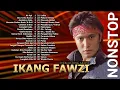 Download Lagu 𝗜𝗸𝗮𝗻𝗴 𝗙𝗮𝘄𝘇𝗶 𝗙𝘂𝗹𝗹 𝗔𝗹𝗯𝘂𝗺 𝗧𝗮𝗻𝗽𝗮 𝗜𝗸𝗹𝗮𝗻
