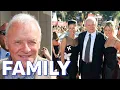 Anthony Hopkins Family Biography