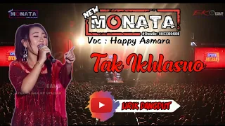 Download Tak Ikhlasno Happy asmara New Monata full video \u0026 lirik MP3