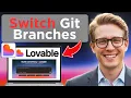 How To Turn On GitHub Branch Switching In Lovable AI Tutorial Updated 2025