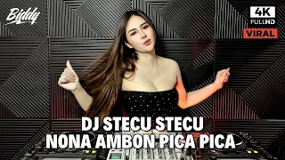 dj stecu stecu x nona ambon pica pica remix full bass viral tiktok terbaru 2025 dj biddy 