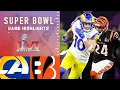 Rams vs Bengals Super Bowl LVI Game Highlights