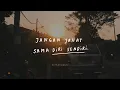 Download Lagu Jangan Jahat Sama Diri Sendiri - Podcast Kita \u0026 Waktu Eps. 32