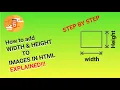 How to add width and height to our images in html EXPLAINED