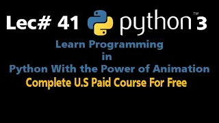 41 - Python 3 Complete Tutorial 2020 Convert a For loop to While loop