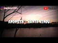 Download Lagu #hanyarindu #andmash                                                   Andmash - Hanya Rindu (Lirik)