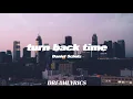 Download Lagu Turn Back Time (Lyrics) - Daniel Schulz