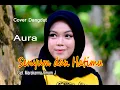 Download Lagu SENYUM DAN HATIMU Ikeu N Cover by Aura Bylqis