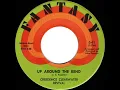 1970 HITS ARCHIVE: Up Around The Bend - Creedence Clearwater Revival (a #2 record--mono 45)