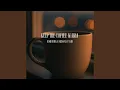Download Lagu Keep the Coffee Warm (feat. Ridwan Yavin)