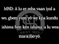 Download Lagu A lu er mba vaan iyol a we, gbem yum yô we kpa kundu ishima hen ken ishima, a lu we a zua a ibo yô.