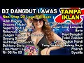 Lagu DJ Dangdut Lawas Remix Nonstop 1 Jam Full Bass | Aduh Buyung, Kopi Dangdut, Bahtera Cinta