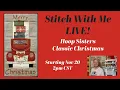 Embroider With Me Hoop Sisters Classic Christmas Nov 20 23 - 2pm CST