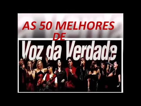 Download MP3 As 50 Melhores de Voz da Verdade