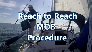 Reach to Reach MOB Procedure | Sail Fanatics